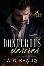 Dangerous Desires