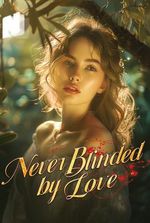 Never Blinded by Love (Linda and Wilson)